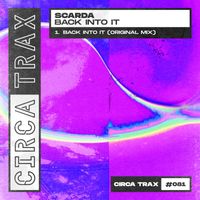 Scarda - Back Into It