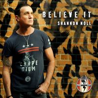 Shannon Noll - Believe It