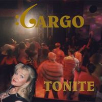 Cargo - Tonite