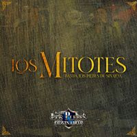 Banda Los Plebes De Sinaloa - Los Mitotes