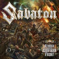 Sabaton - Stories From The Western Front (Explicit)
