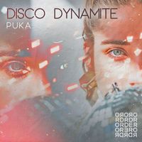 Puka - Disco Dynamite