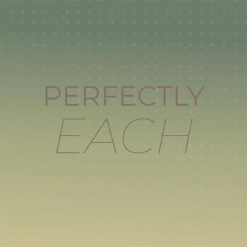 Various Artists - Perfectly Each