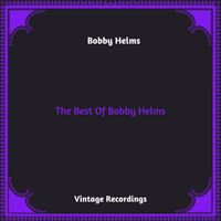 Bobby Helms - The Best Of Bobby Helms (Hq remastered 2023)