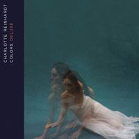Charlotte Reinhardt - Colors (Deluxe)