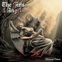 Ethereal Dawn - The Sins Of An Angel