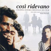 Franco Piersanti - Così ridevano (Colonna sonora originale)