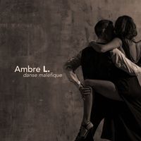 Ambre L. - Danse maléfique (Explicit)