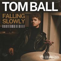 Tom Ball - Falling Slowly