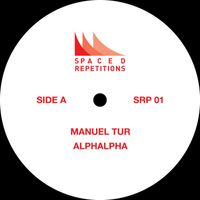 Manuel Tur - Alphalpha EP