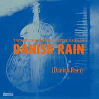 Thomas Fonnesbæk & Justin Kauflin - Danish Rain