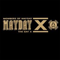 Members Of Mayday - The Day X