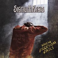 Signum Regis - When Freedom Fails (Version 2023)