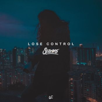 Seazons - Lose Control