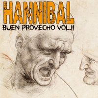 Hannibal - Buen Provecho Vol. 2 (Explicit)