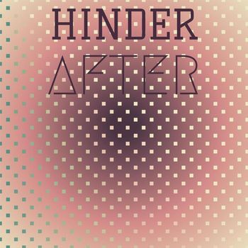 Various Artists - Hinder After