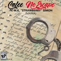 Calee - No Escape