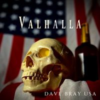 Dave Bray USA - Valhalla