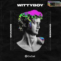 Wittyboy - Chances