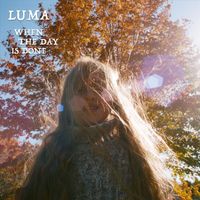 Luma - When the Day Is Done