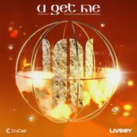 Livsey - U Get Me