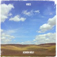 Aewon Wolf - Vibes