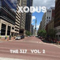 Xodus - The 317, Vol. 2 (Explicit)