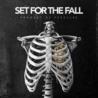Set for the Fall - Product of Pressure
