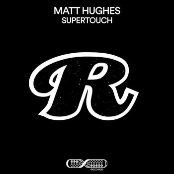 Matt Hughes - Supertouch