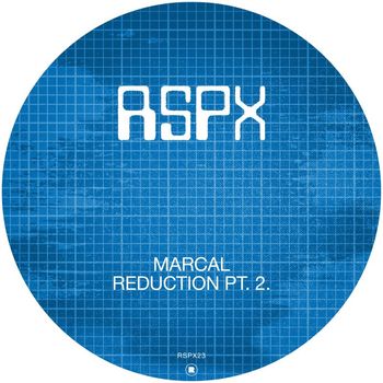 Marcal - Reduction Pt. 2