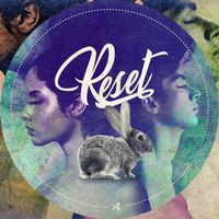 Reset - Volver a nacer (feat. Color Hermano)