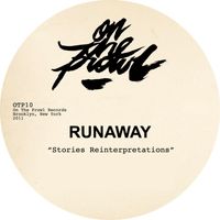 Runaway - Stories Reinterpretations