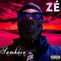 ZÉ - Samhain (Explicit)