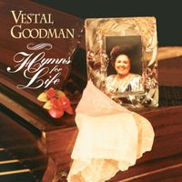 Vestal Goodman - Hymns for Life