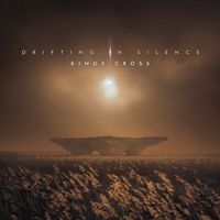 Drifting In Silence - Kings Cross