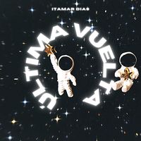 Itamar Dias - Última Vuelta