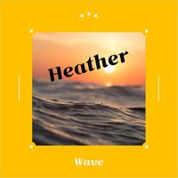 Heather - Wave