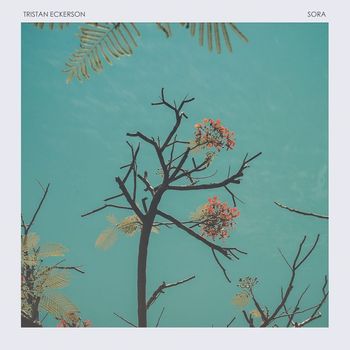 Tristan Eckerson - Sora