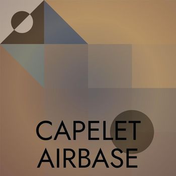 Various Artists - Capelet Airbase