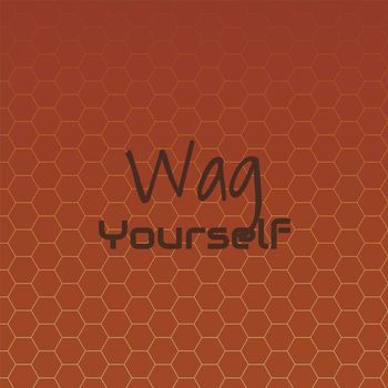 Various Artists - Wag Yourself