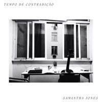 Samantha Jones - Tempo de Contradição (Acústico)