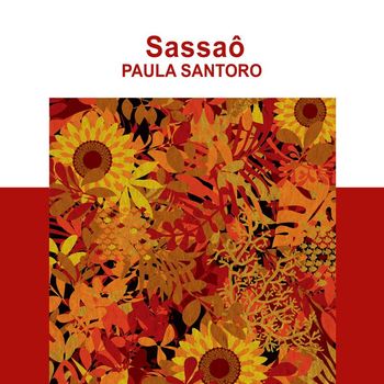 Paula Santoro - Sassaô