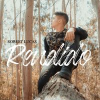 Robert Lucas - Rendido