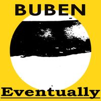 Buben - Eventually