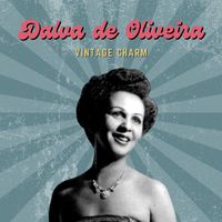 Dalva De Oliveira - Dalva de Oliveira (Vintage Charm)