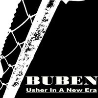 Buben - Usher In A New Era