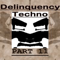 Buben - Delinquency Techno, Pt. 11