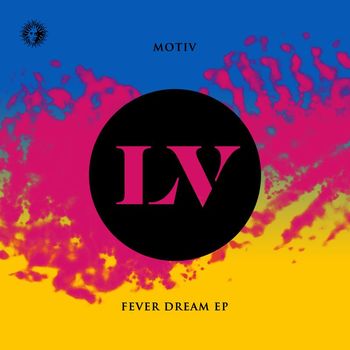 Motiv - Fever Dream EP