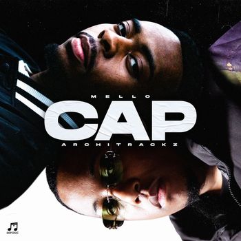 Mello & Architrackz - Cap