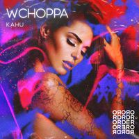 KAHU - Wchoppa